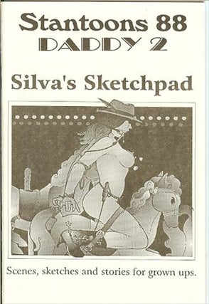 Item #10073 Stantoons 88; Silva's Sketchpad, Daddy 2. Silva Eric Stanton