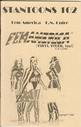 Item #10087 Stantoons 102; Femamerica (Vinyl Vixen, Too). E. N. Cuire Eric Stanton
