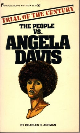 Item #10190 The People vs. Angela Davis. Charles R. Ashman