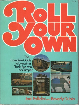 Item #10207 Roll Your Own. Jodi Pallidini, Beverly Dubin