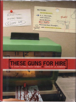 Item #10210 These Guns for Hire. J A. Konrath