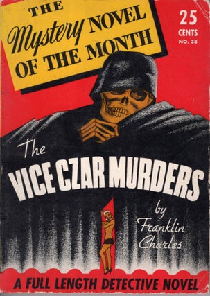 Item #10220 The Vice Czar Murders. Franklin Charles