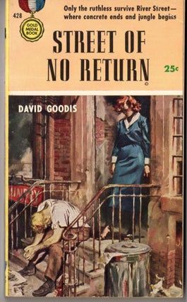 Item #10249 Street of No Return. David Goodis