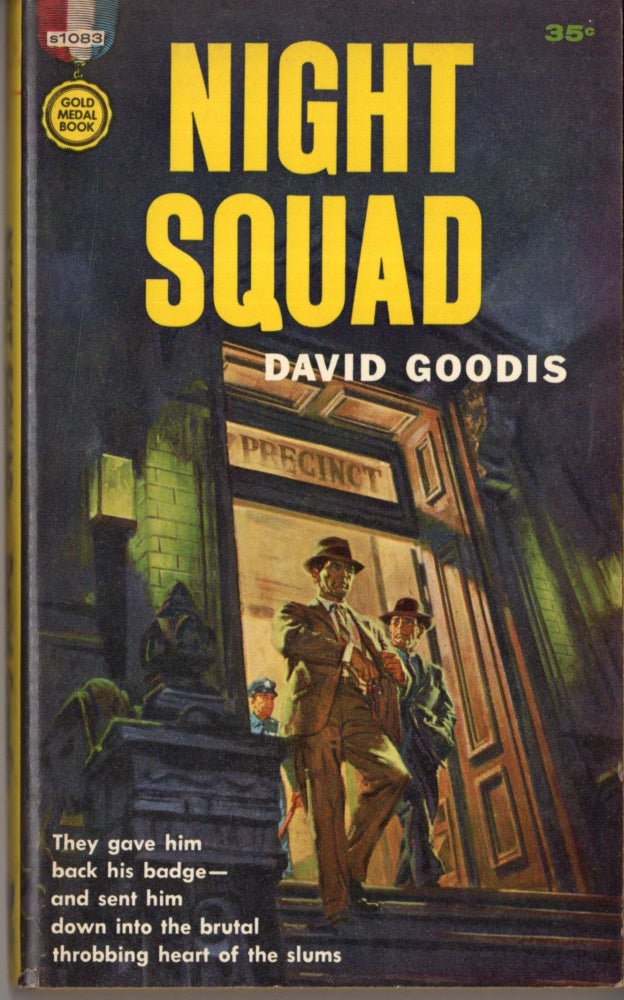 Item #10250 Night Squad. David Goodis.