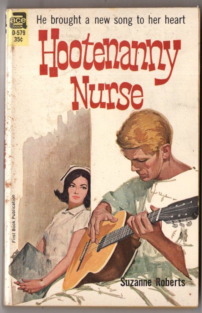Item #10296 Hootenanny Nurse. Suzanne Roberts.