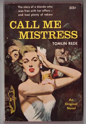 Item #10301 Call Me Mistress. Tomlin Rede