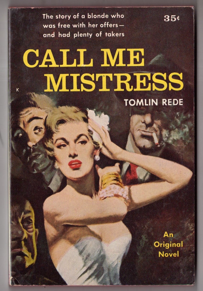 Item #10301 Call Me Mistress. Tomlin Rede.