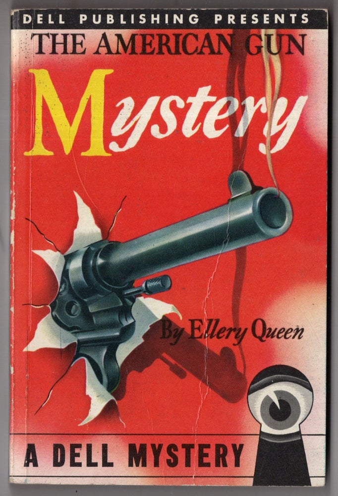 Item #10304 The American Gun Mystery. Ellery Queen.