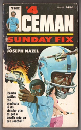 Item #10309 Sunday Fix, The Iceman #4. Joseph Nazel