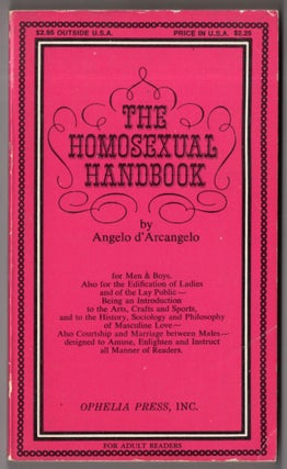 Item #10321 The Homosexual Handbook. Angelo d'Arcangelo