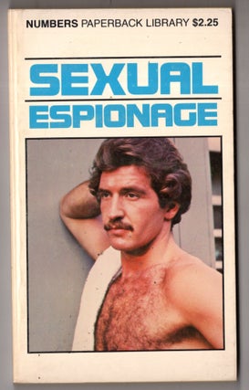 Item #10323 Sexual Espionage. Paul Baxter
