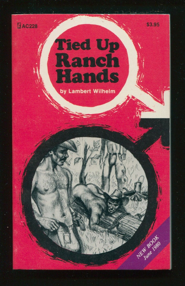 Item #11228 Tied Up Ranch Hands. Lambert Wilhelm.