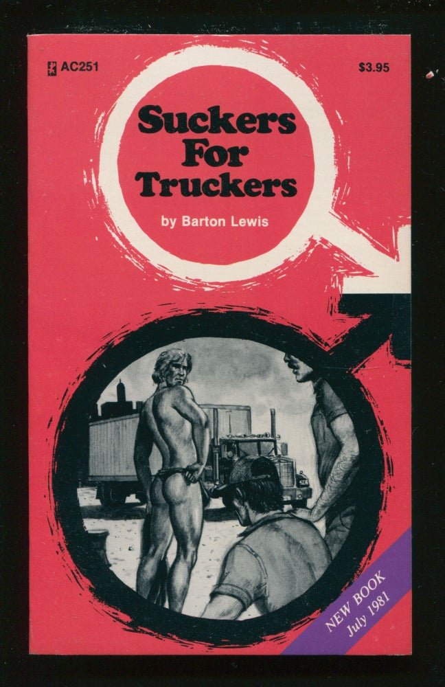 Item #11251 Suckers For Truckers. Barton Lewis.