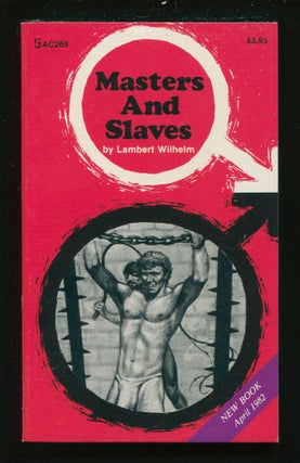 Item #11269 Masters And Slaves. Lambert Wilhelm