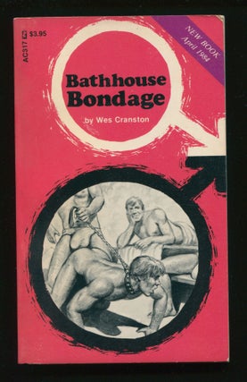 Item #11317 Bathhouse Bondage. Wes Cranston