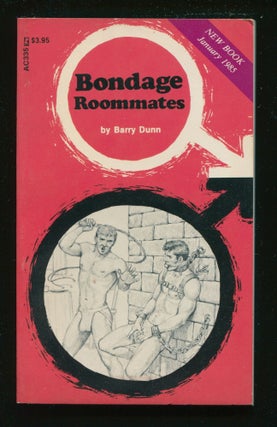 Item #11335 Bondage Roommates. Barry Dunn