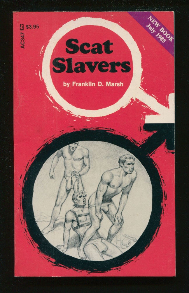 Item #11347 Scat Slavers. Franklin D. Marsh.