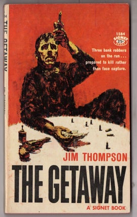 Item #11398 The Getaway. Jim Thompson