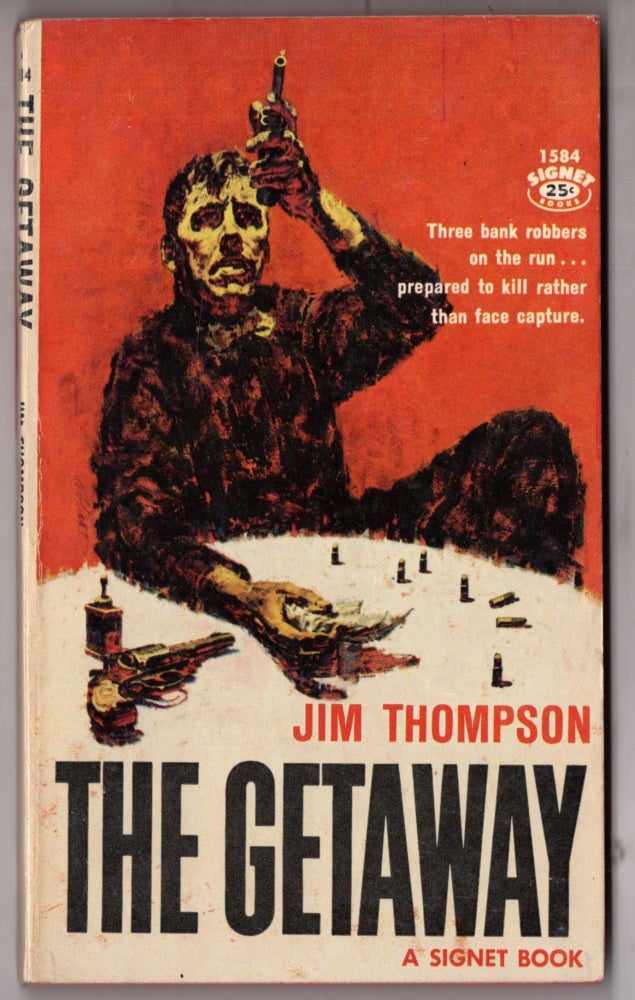 Item #11398 The Getaway. Jim Thompson.