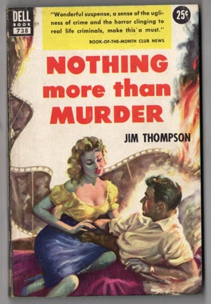 Item #11401 Nothing More Than Murder. Jim Thompson