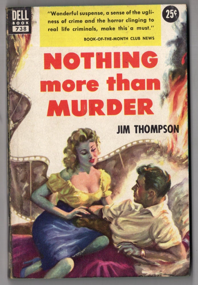 Item #11401 Nothing More Than Murder. Jim Thompson.