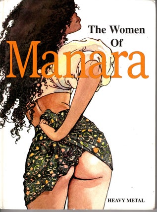 The Women of Manara. Milo Manara.
