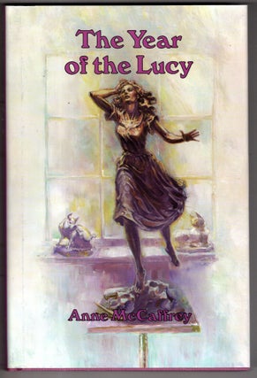 Item #11478 The Year of the Lucy. Anne McCaffrey