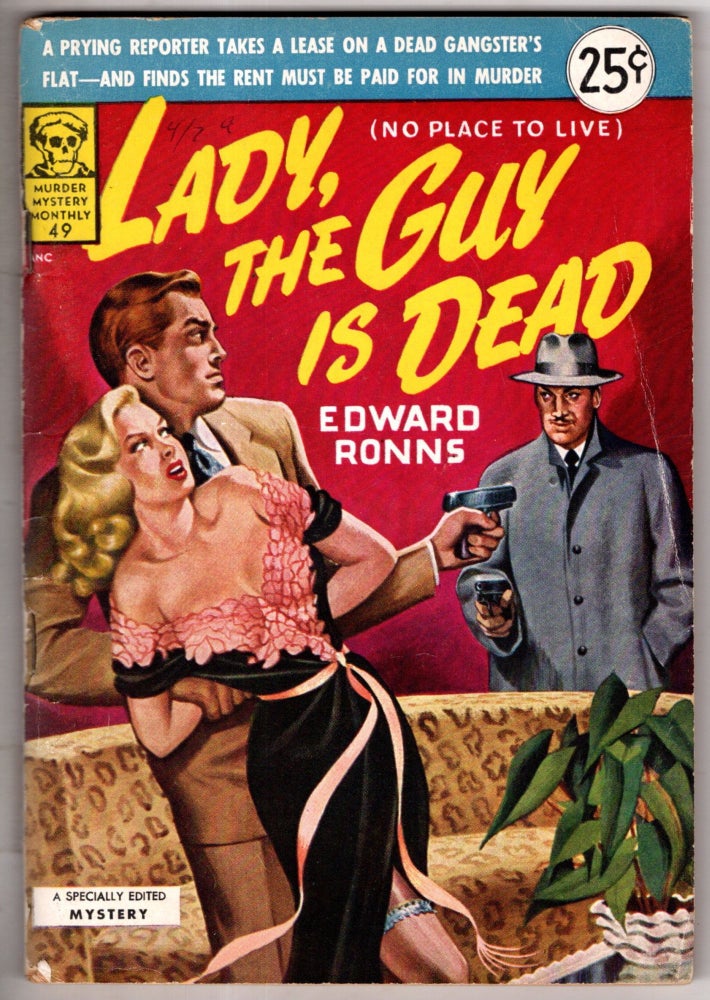 Item #11491 Lady, The Guy Is Dead. Edward Ronns.