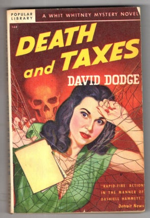 Item #11552 Death and Taxes. David Dodge