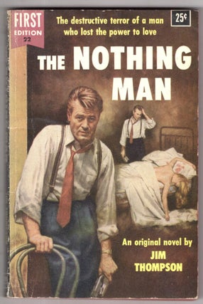 Item #11557 The Nothing Man. Jim Thompson