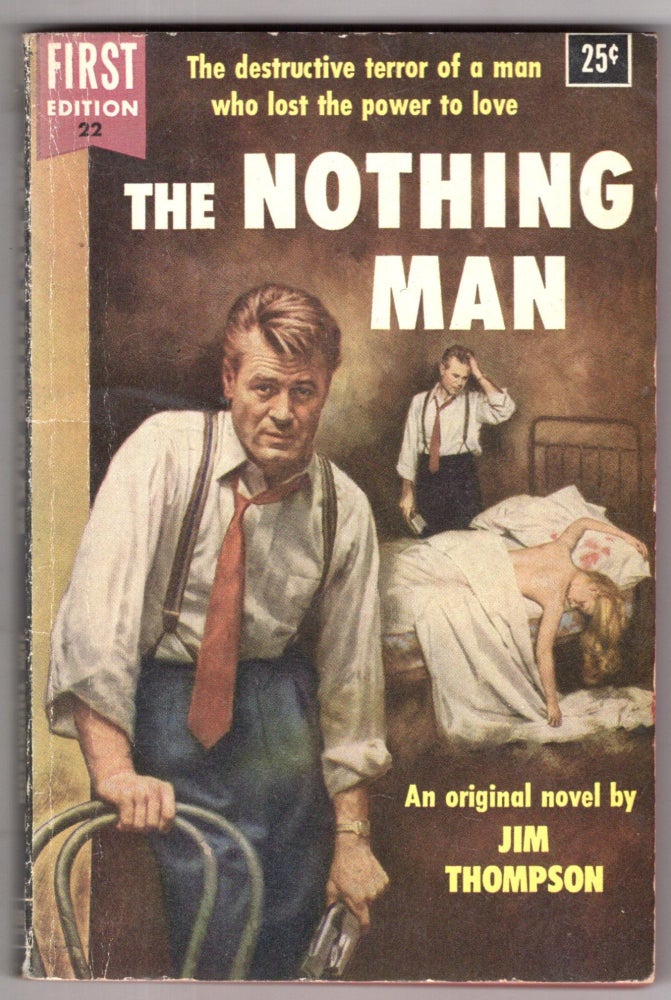 Item #11557 The Nothing Man. Jim Thompson.