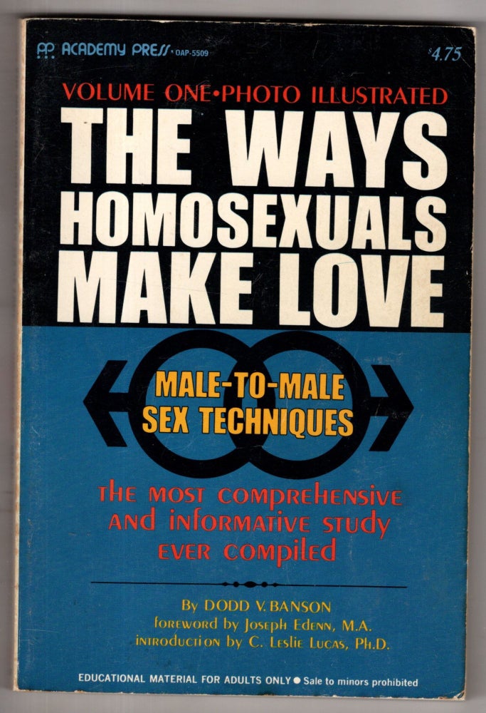 Item #11622 The Way Homosexuals Make Love, Vol 1. Dodd V. Banson.