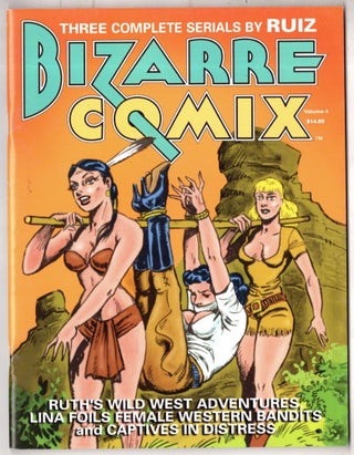 Item #11666 Bizarre Comix vol 2. Adolfo Marino Ruiz