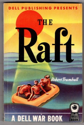 Item #11721 The Raft. Robert Trumball