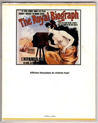 Item #11765 Affiches Francaises Du Cinema Muet. Bertrand Tavenier