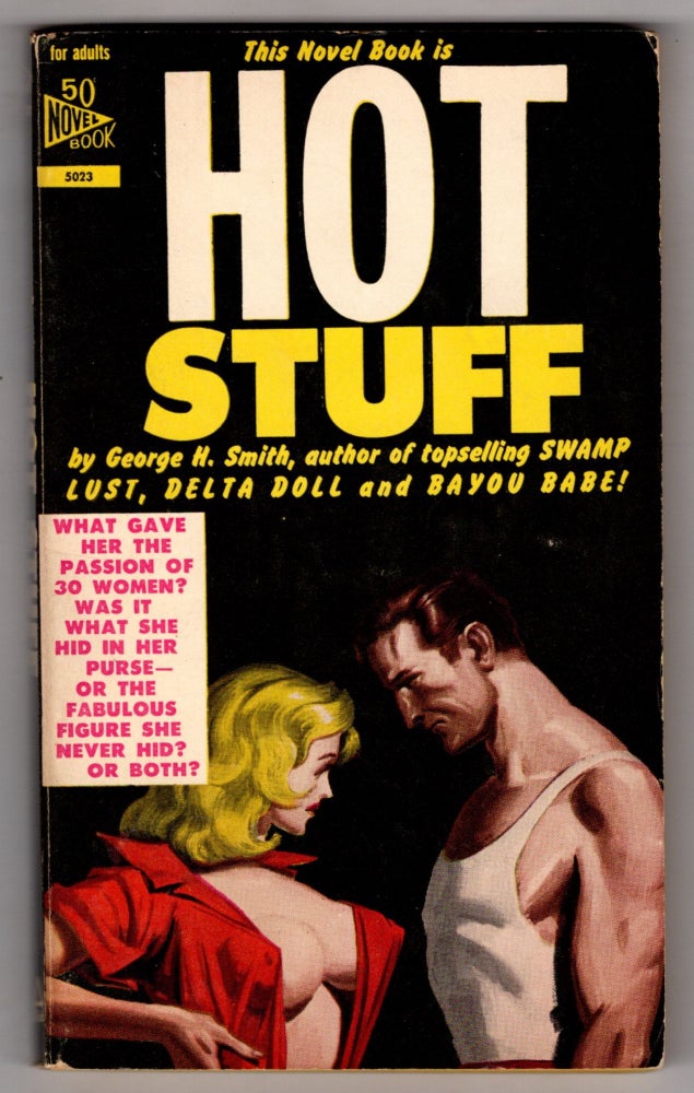 Item #11771 Hot Stuff. George H. Smith.