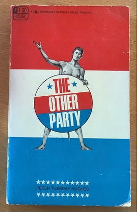 Item #11849 The Other Party. Peter Tuesday Hughes