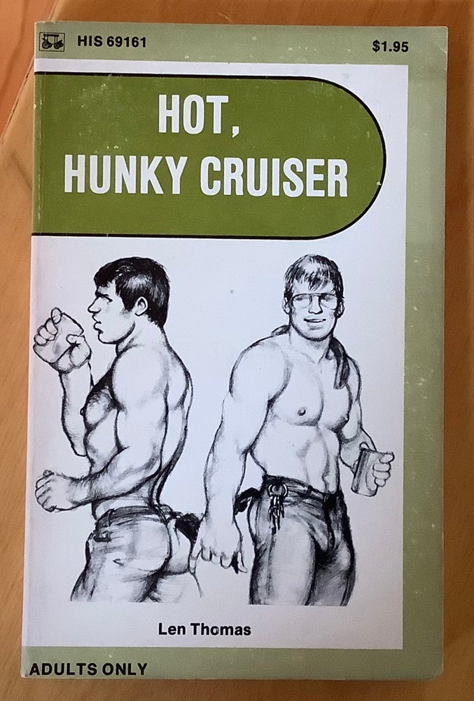 Item #11863 Hot, Hunky Cruiser. Len Thomas.