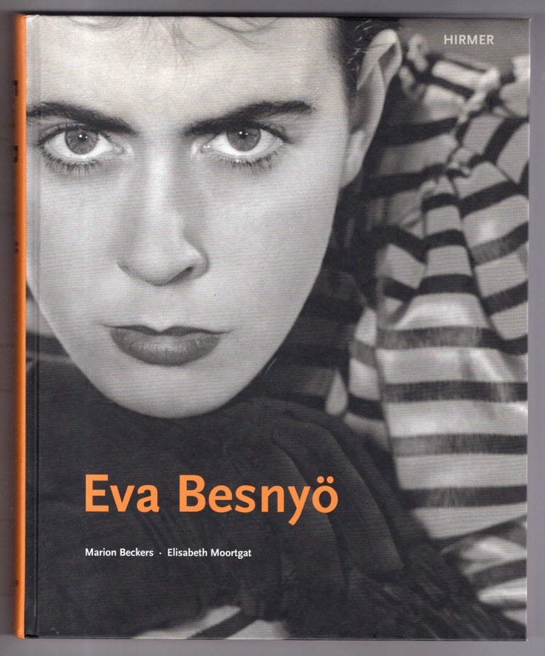 Item #11886 Eva Besnyö. Elisabeth Moortgat Marion Beckers.