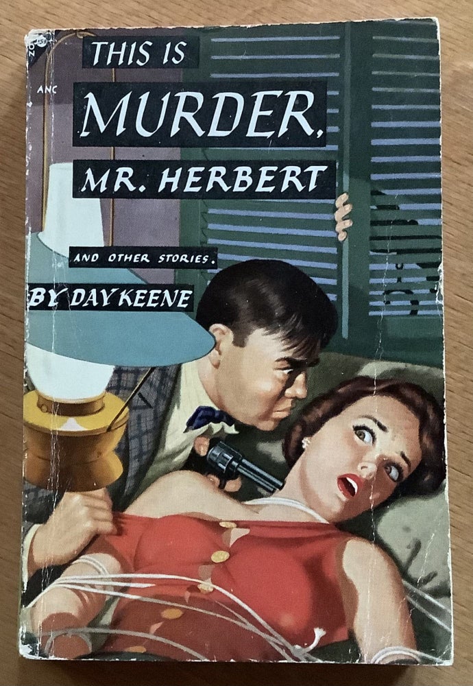 Item #11940 This is Murder, Mr. Herbert. Day Keene.
