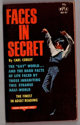 Item #11953 Faces In Secret. Carl Corley