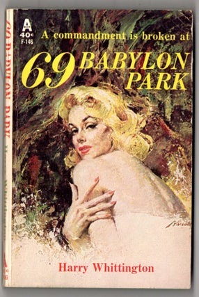 Item #11961 69 Babylon Park. Harry Whittington