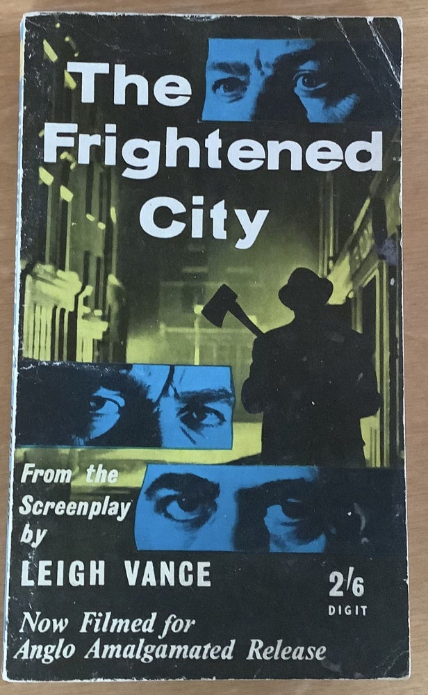 Item #11967 The Frightened City. Leigh Vance.