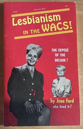 Item #11982 Lesbianism in the WACS! Jane Ford