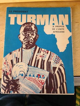 Item #12019 A Propos De L'Unite Africaine. William V. S. Tubman