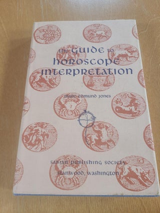 Item #12103 The Guide to Horoscope Interpretation. Marc Edmund Jones