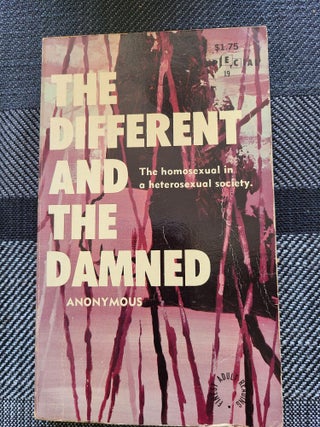 Item #12135 The Different and the Damned. Anonymous