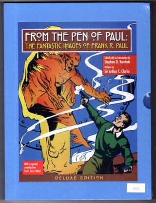 Item #12152 From the Pen of Paul : The Fantastic Images of Frank R. Paul. Stephen D. Korshak