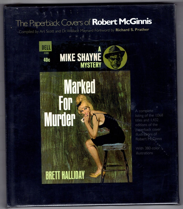 Item #12155 The Paperback Covers of Robert McGinnis. Dr. Wallace Maynard Art Scott, Richard Prather.