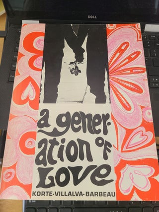 Item #12172 A Generaation of Love. Clayton C. Barbeau Mary Norbert Korte
